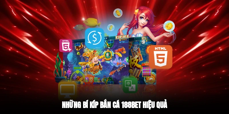 Những bí kíp bắn cá 188BET hiệu quả